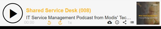 008 Service Management Podcast Modis Tech Delivery Shared Service Desk